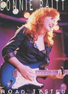 Bonnie Raitt : Road Tested (DVD)